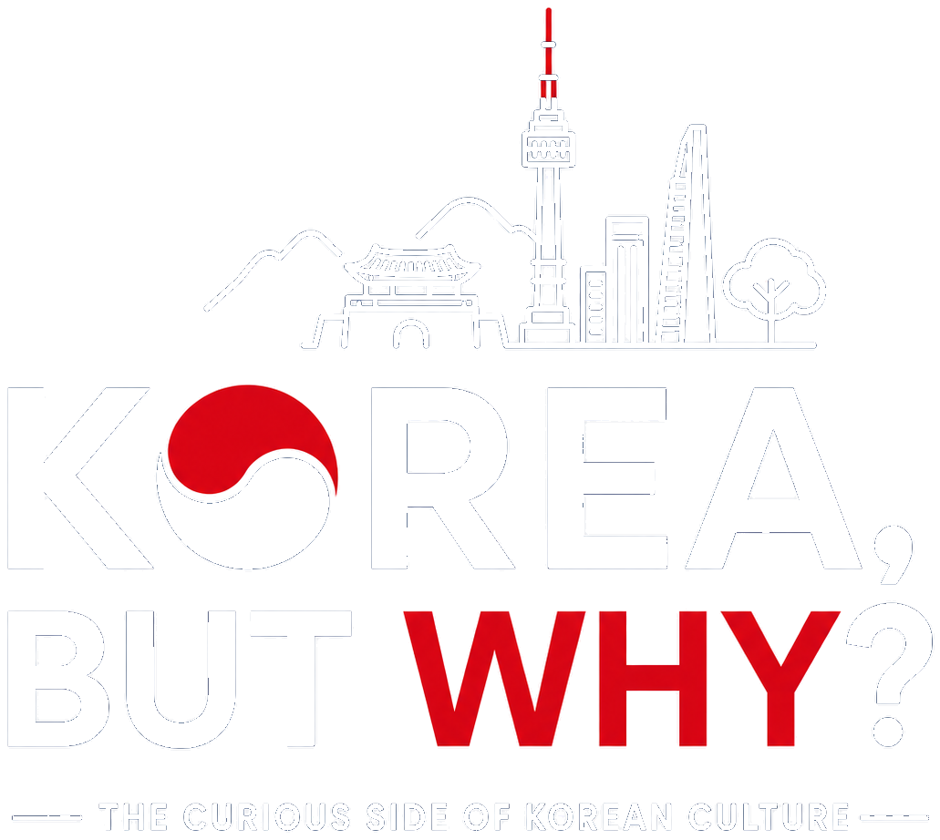KOREA, BUT WHY?